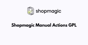 ShopMagic Manual Actions GPL